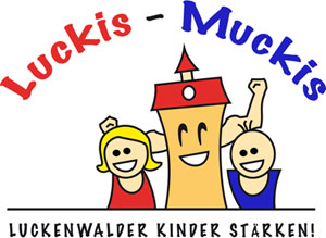 Luckis Muckis – Luckenwalder Kinder stärken!